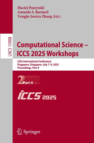 Computational Science – ICCS 2025 Workshops