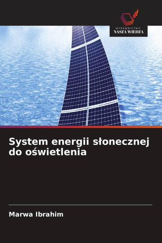 System energii s¿onecznej do o¿wietlenia