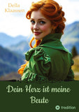 Dein Herz ist meine Beute