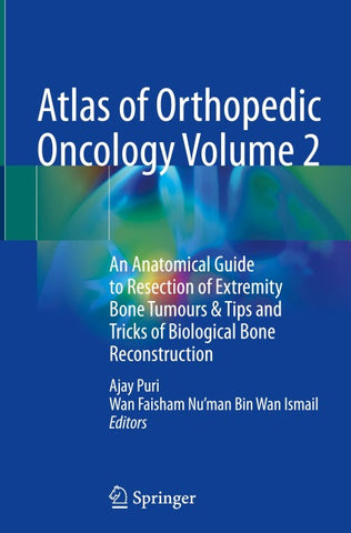 Atlas of Orthopedic Oncology Volume 2