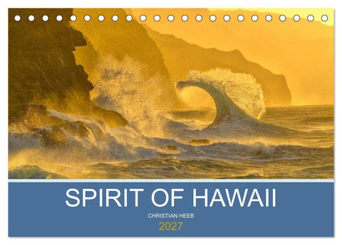 SPIRIT OF HAWAII (Tischkalender 2027 DIN A5 quer), CALVENDO Monatskalender