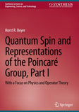 Quantum Spin and Representations of the Poincaré Group, Part I