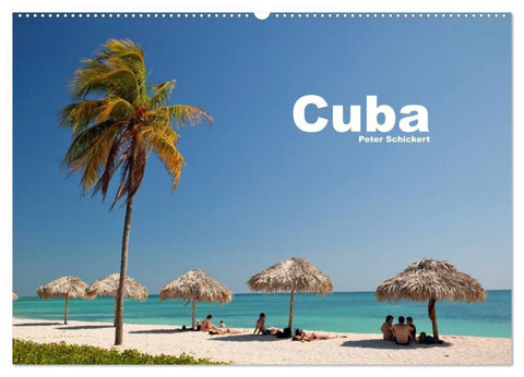 Cuba (Wandkalender 2027 DIN A2 quer), CALVENDO Monatskalender