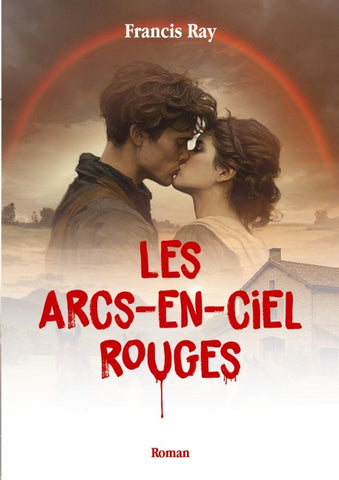 Les Arcs-en-ciel rouges