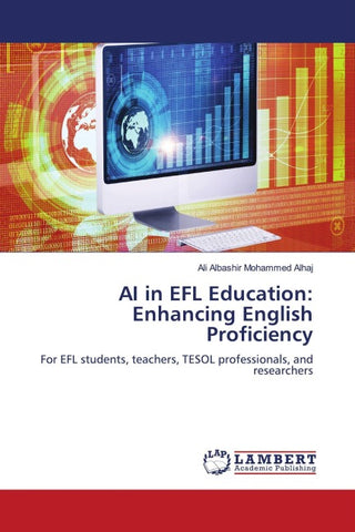 AI in EFL Education: Enhancing English Proficiency