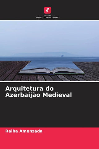 Arquitetura do Azerbaijão Medieval
