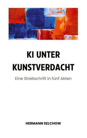 KI unter Kunstverdacht