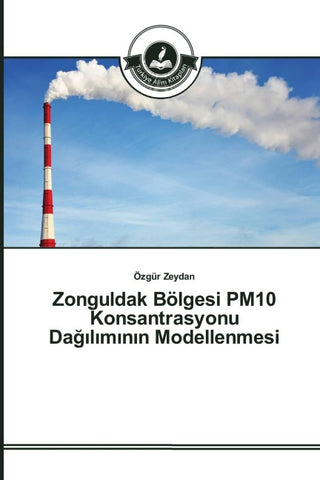 Zonguldak Bölgesi PM10 Konsantrasyonu Da¿¿l¿m¿n¿n Modellenmesi