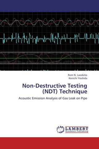 Non-Destructive Testing (NDT) Technique
