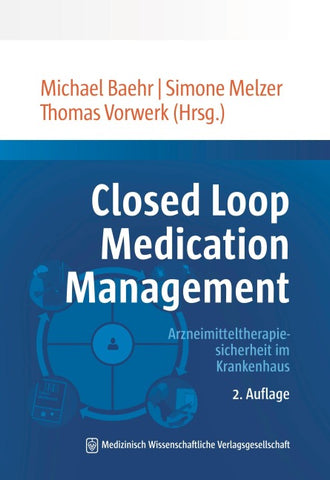 Closed Loop Medication Management
