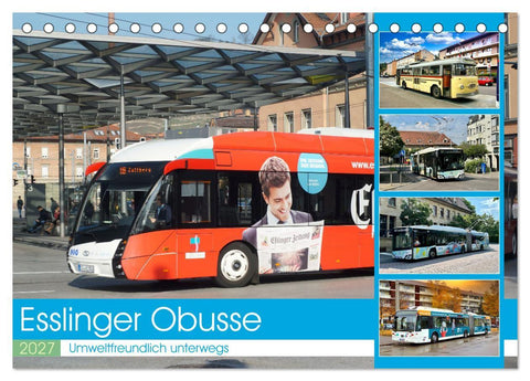 Esslinger Obusse (Tischkalender 2027 DIN A5 quer), CALVENDO Monatskalender