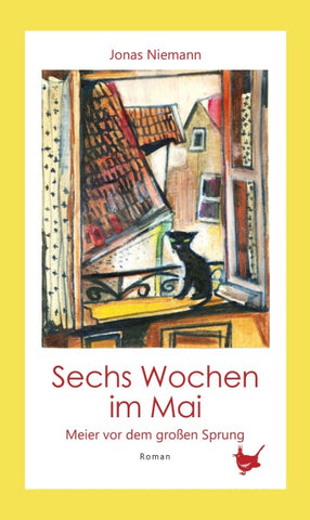 Sechs Wochen im Mai. Meier vor dem großen Sprung