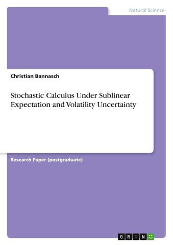 Stochastic Calculus Under Sublinear Expectation and Volatility Uncertainty