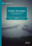 Gothic Nostalgia