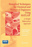 Numerical Techniques for Chemical and Biological Engineers Using MATLAB®