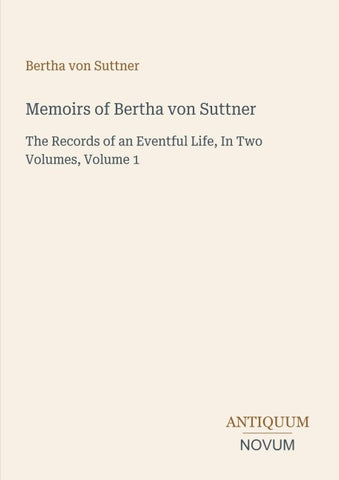 Memoirs of Bertha von Suttner