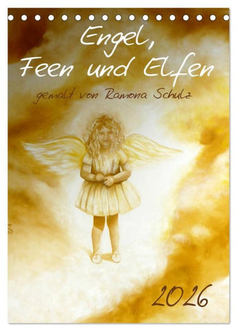 Engel, Feen und Elfen (Tischkalender 2026 DIN A5 hoch), CALVENDO Monatskalender