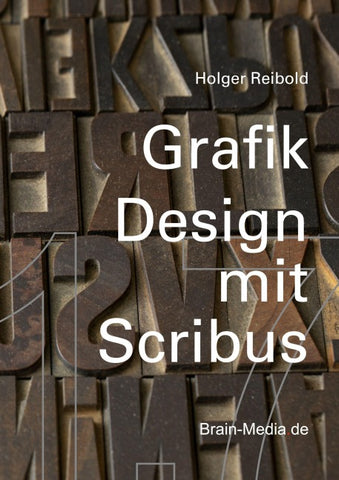 Grafik Design mit Scribus 1.7