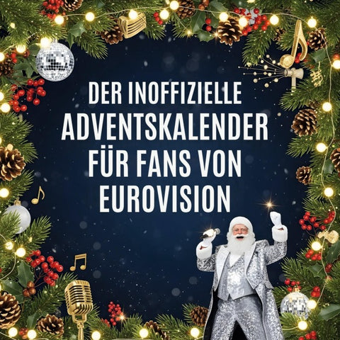 Der inoffizielle Adventskalender für Fans von Eurovision