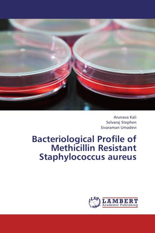 Bacteriological Profile of Methicillin Resistant Staphylococcus aureus