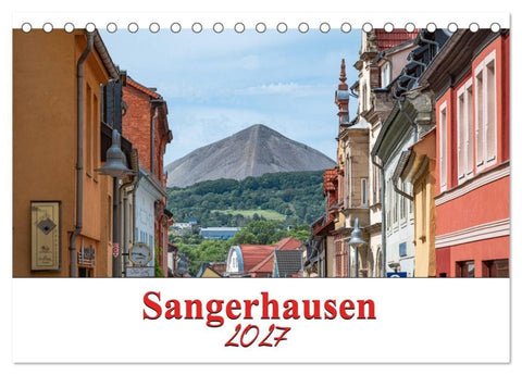 Sangerhausen (Tischkalender 2027 DIN A5 quer), CALVENDO Monatskalender