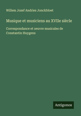 Musique et musiciens au XVIIe siècle