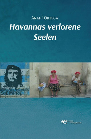 HAVANNAS VERLORENE SEELEN