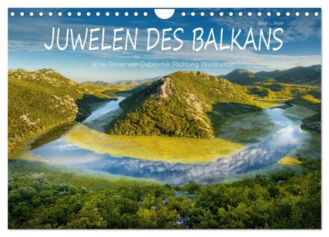 Juwelen des Balkans (Wandkalender 2027 DIN A4 quer), CALVENDO Monatskalender