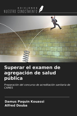 Superar el examen de agregación de salud pública