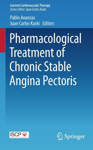Pharmacological Treatment of Chronic Stable Angina Pectoris