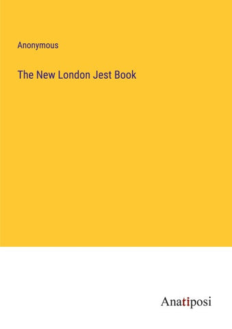 The New London Jest Book