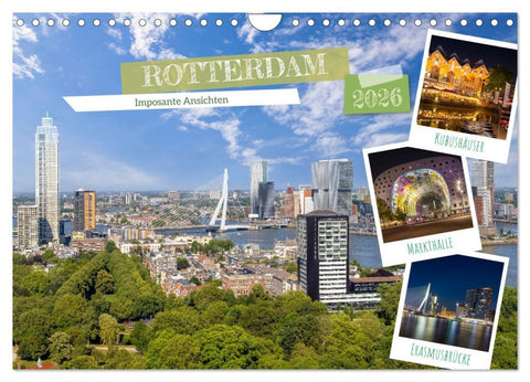 ROTTERDAM Imposante Ansichten (Wandkalender 2026 DIN A4 quer), CALVENDO Monatskalender