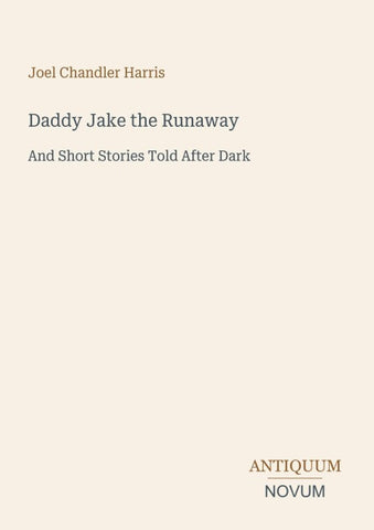 Daddy Jake the Runaway