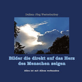 Bilder die direkt auf das Herz des Menschen zeigen
