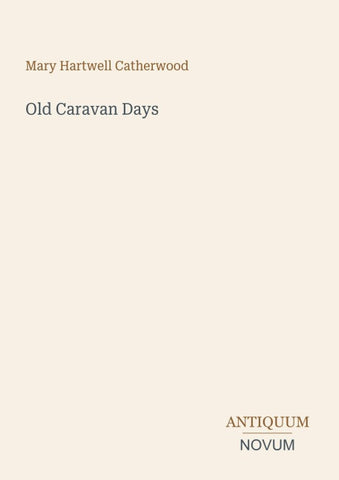 Old Caravan Days