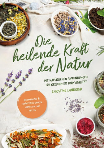 Die heilende Kraft der Natur