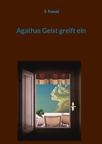 Agathas Geist greift ein
