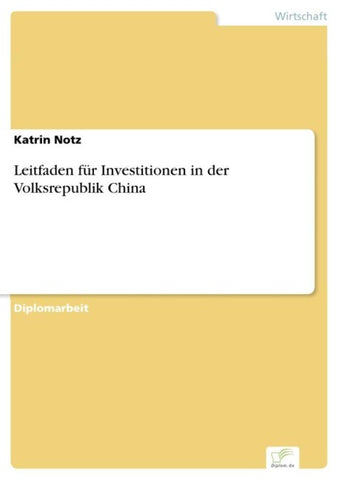 Leitfaden für Investitionen in der Volksrepublik China