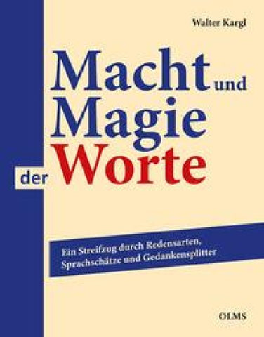 Macht und Magie der Worte