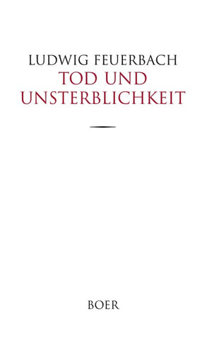 Tod und Unsterblichkeit