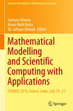 Mathematical Modelling and Scientific Computing with Applications