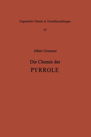 Die Chemie der Pyrrole