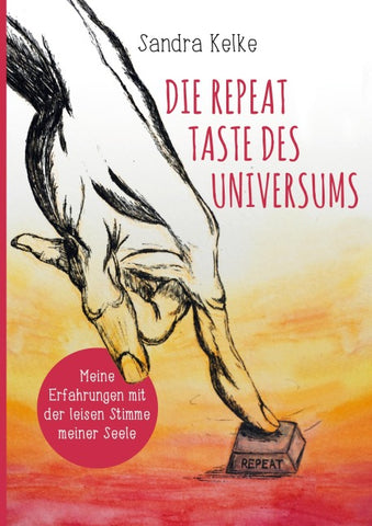 Die Repeat Taste des Universums