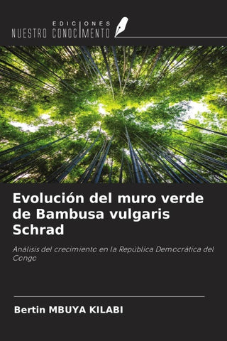 Evolución del muro verde de Bambusa vulgaris Schrad
