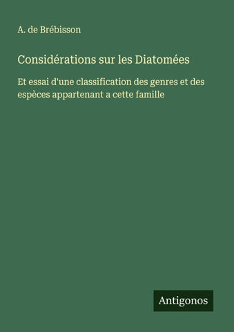 Considérations sur les Diatomées