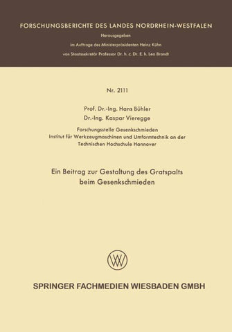 Ein Beitrag zur Gestaltung des Gratspalts beim Gesenkschmieden