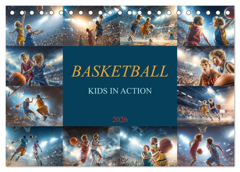 Basketball - Kids in Action (Tischkalender 2026 DIN A5 quer), CALVENDO Monatskalender