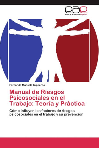Manual de Riesgos Psicosociales en el Trabajo: Teoría y Práctica