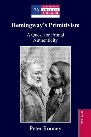 Hemingway’s Primitivism