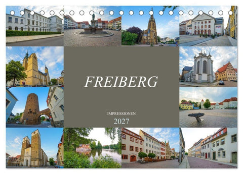 Freiberg Impressionen (Tischkalender 2027 DIN A5 quer), CALVENDO Monatskalender
